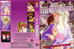 LEGEND OF THE PERVERT